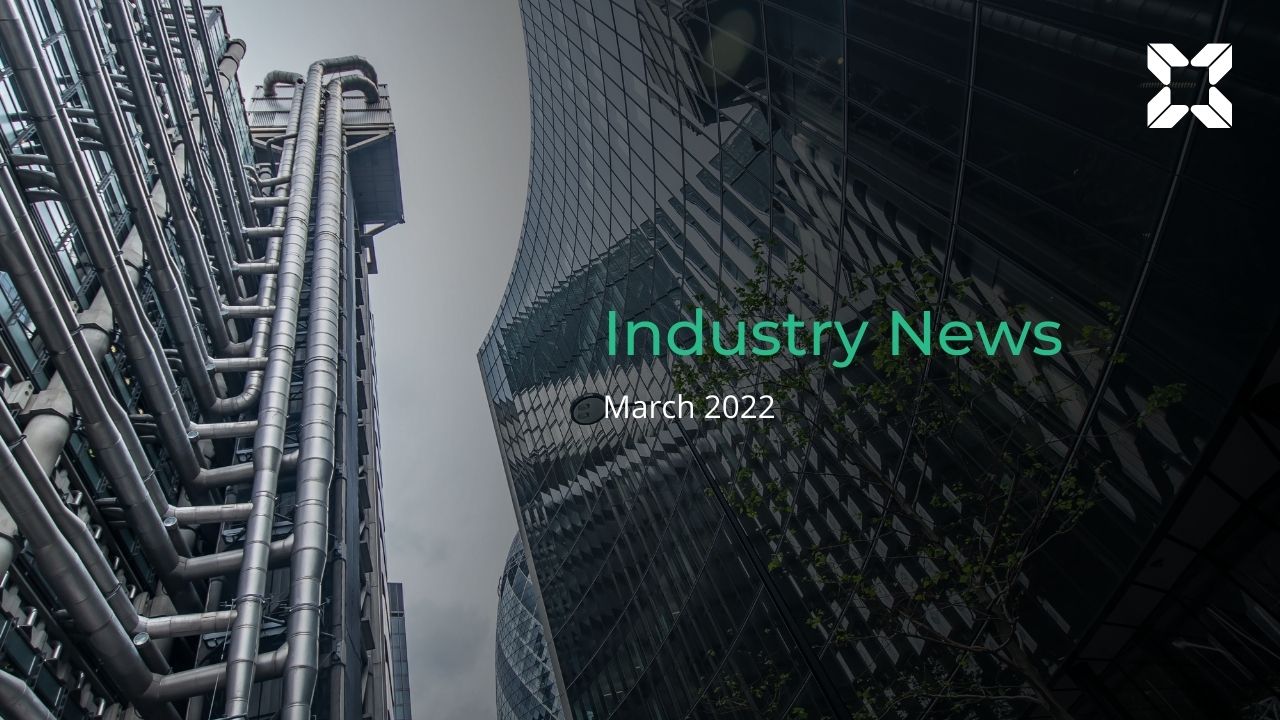 Industry News - March 2022